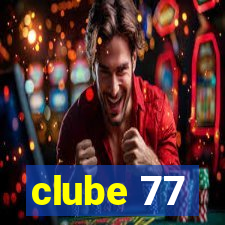 clube 77